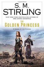 The Golden Princess - S.M. Stirling - 1st Edition Hardcover - NEW - £3.93 GBP