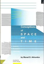 Conceptions of Space and Time: Sources, Evolution, Directions Akhundov, ... - £21.79 GBP