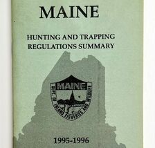 Maine 1995-96 Hunting &amp; Trapping Regulations Vintage 1st Printing Bookle... - $19.99