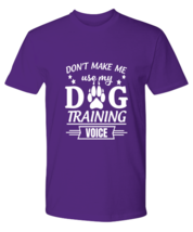 Dogs TShirt Dog Training Voice Purple-P-Tee  - £16.74 GBP
