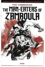 Cimmerian MAN-EATERS Of Zamboula #1 Cvr D (Ablaze 2021) &quot;New Unread&quot; - £3.64 GBP