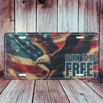 Vintage Eagle Born to be Free Aluminum License Plate Tag Auto Car Vanity... - $18.49