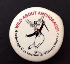 Wild About Anchorage Alaska Pin Button - Dancing SEYMOUR MOOSE Mascot - £5.49 GBP