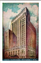 Hotel Schroeder Wlater Schoeder Prisident Milwaukee Wisconsin Vintage Postcard - £4.37 GBP