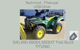 John Deere 500 650 650EX 650EXT Trail Buck Utility ATV Technical Manual TM2160 - $18.95