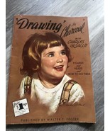 &quot; DRAWING IN CHARCOAL ART INSTRUCTION BOOK by WALTER FOSTER. SOME ADULT ... - £6.15 GBP