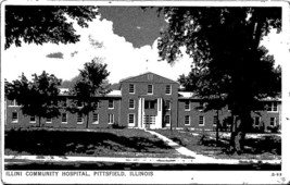 Illini Community Hospital Pittsfield Illinois Postcard Unposted - £7.84 GBP