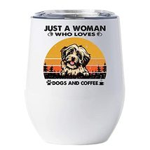 Just A Woman Who Loves Dogs &amp; Coffee Tumbler, Havanese Dog Wine Glass 12oz With  - £18.16 GBP