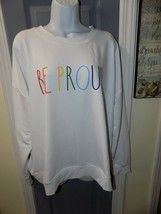 Rae Dunn White Sweatshirt Lightweight “Be Proud” Rainbow Print Size XL Women&#39;s - £37.20 GBP