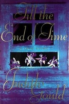 Till The End of Time by Judith Gould / 1998 Hardcover 1st Edition Romance - £1.78 GBP