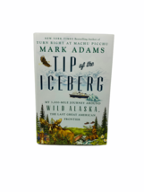 Mark Adams-Tip of the Iceberg: My 3000 mile Journey - £10.08 GBP