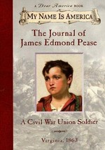 The Journal Of James Edmond Pease Civil War Union Soldier Dear America B... - $192.09 MXN