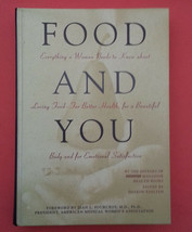 Food and You : Everything a Woman Needs to Know about Loving Food - for ... - £7.58 GBP