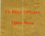 Fort Riley Officers&#39; Open Mess Menu 1960&#39;s - $47.52