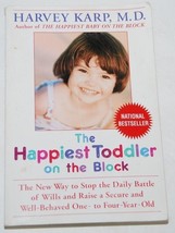 Happiest Toddler on the Block Stop the Daily Battle of Wills Spencer Karp 2005 - £2.06 GBP
