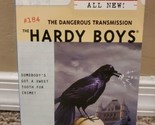 Hardy Boys Ser.: The Dangerous Transmission by Franklin W. Dixon (2004, ... - £4.58 GBP