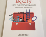 TANGIBLE EQUITY: A Guide for Leveraging Student Identity.. Seale 2022 PB... - £11.87 GBP