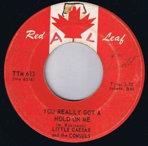 Little Caesar &amp; Consuls You Really Got A Hold On Me 45 rpm It&#39;s So Easy Cdn Pres - £3.88 GBP
