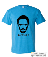 Custom T-shirt Dr House Lupus - $27.15 CAD