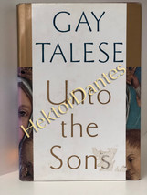 Unto the Sons by Gay Talese (1992, Hardcover) - $12.13