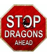 Stop Dragons Ahead Halloween Humor Metal Sign 12&quot; Wall Decor - DS - £18.92 GBP