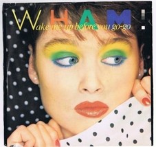 Wham Wake Me Up Before You Go-Go 45 rpm Record B Instrumenal Version 1984 - £5.67 GBP