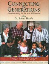 Connecting the Generations : Grandparenting for the New Millennium Dark,... - £2.95 GBP