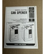 General Electric Use And Care Book Leaflet Model EC32 EC33 Can Opener 1976 - $20.75