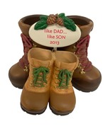 Hallmark Christmas Ornament Like DAD Like SON Dated 2013 Work Boots Hunting - £7.62 GBP