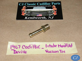 Oem 1967 Cadillac 429 Engine Intake Manifold Vacuum Port Tee Fitting - £27.18 GBP