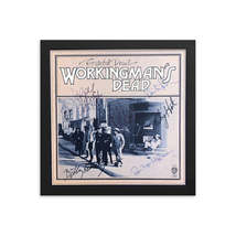 The Grateful Dead Workingman&#39;s Dead signed album Reprint - £66.69 GBP