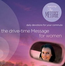 The Drive-Time Message for Women 1: Daily Devotions for Your Commu - VER... - $4.99