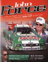 John Force : The Straight Story of Drag Racing&#39;s 300-Mph Superstar UPDATED - £18.32 GBP