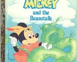 Walt Disney´S Mickey And The Beanstalk ( un Poco Golden Libro) - $10.00