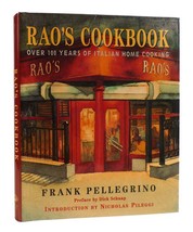 Frank Pellegrino RAO&#39;S COOKBOOK Over 100 Years of Italian Home Cooking 1st Editi - £54.25 GBP