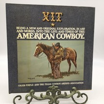 XIT THE AMERICAN COWBOY 1975 1st Signed + Inscribed Caleb Pirtle Western... - £43.97 GBP