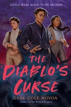 The Diablo&#39;s Curse by by Gabe Cole Novoa, Brand New, Softcover, ARC - $10.70