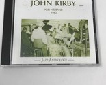 John Kirby and His Band 1940 Jazz Anthology CD - $17.77