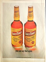 Early Times Kentucky Straight Bourbon Whiskey 1963 Vintage print ad - £8.14 GBP