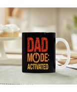 Ceramic Mug – Father&#39;s Day - Dad Mode - 11 oz White Coffee Mug - $18.26 CAD