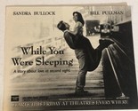 While You Were Sleeping Vintage Tv Print Ad Sandra Bullock Bill Pullman TV1 - $5.93