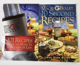 MAGIC BULLET 10 SECOND RECIPES BOOKLET &amp; 101 Magic Bullet Recipes Cookbooks - $9.74