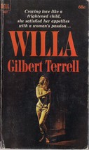 Willa by Gilbert Terrell - Dell (9557) first edition. - £4.42 GBP