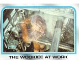 1980 Topps Star Wars ESB #180 The Wookie At Work Chewbacca Peter Mayhew - $0.89