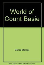 World of Count Basie [jazz] 1st edition Stanley dance - £13.13 GBP