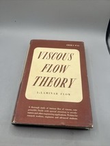 Viscous Flow Theory By Shih Pai HC/DJ 1956 Vintage Rare Book - $18.80