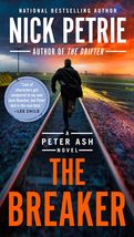 The Breaker (A Peter Ash Novel) [Paperback] Petrie, Nick - £3.91 GBP