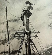 Watching For Spanish Ships From Crows Nest Cuba War 1899 Victorian Print... - £23.50 GBP