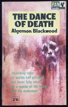 The Dance of Death by Algernon Blackwood - p/b 1963, Pan NF  - £11.74 GBP