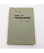 Notes on Translation with Drills John Beekman 1967 Second Edition PB 346... - $565.28 MXN